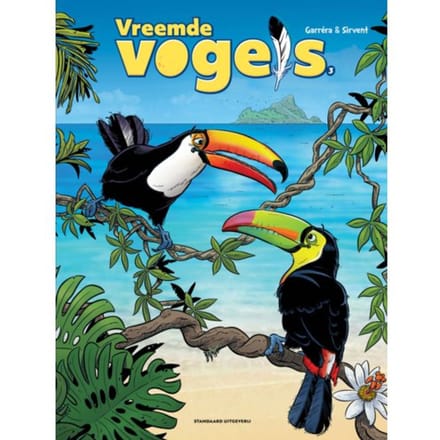 Vreemde Vogels / 3 - Vreemde Vogels - Jean-Luc Garréra