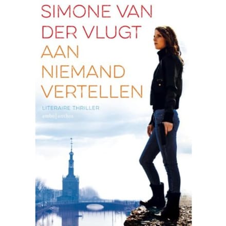 Aan Niemand Vertellen - Simone van der Vlugt