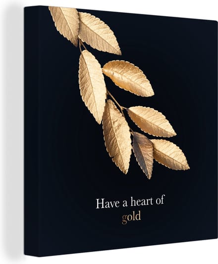 Canvas Schilderij Bladeren - Goud - Quote - 90x90 cm - Wanddecoratie