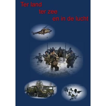 Ter Land, Ter Zee En In De Lucht - Nelly Van Dijk