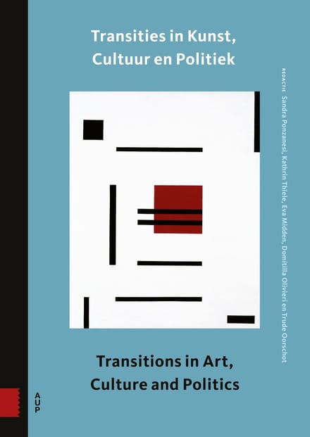 Transities In Kunst, Cultuur En Politiek