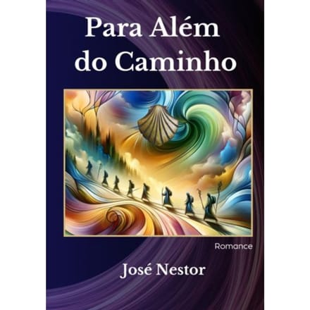 Para Além Do Caminho - Jose Nestor