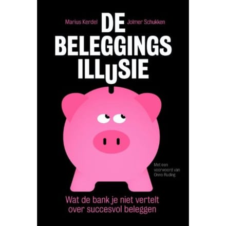 De Beleggingsillusie - Marius Kerdel