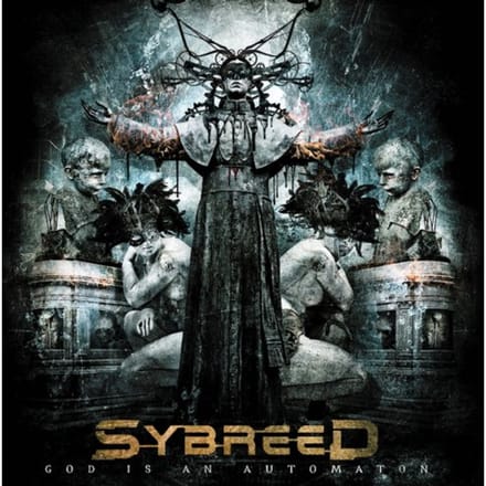 God Is An Automaton - Sybreed