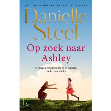 Op Zoek Naar Ashley - Danielle Steel