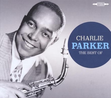 The Best Of Charlie Parker