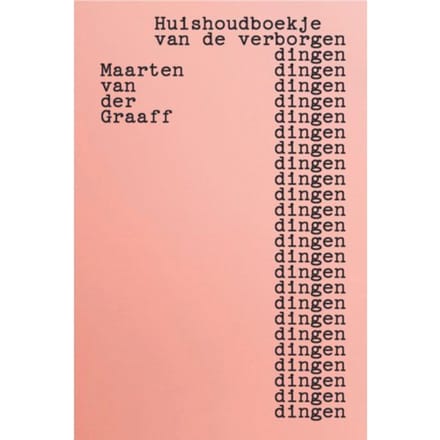 Huishoudboekje Van De Verborgen Dingen - Maarten van der Graaff