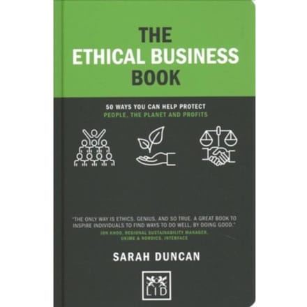 The Ethical Business Book - Concise Advice - Sarah Duncan