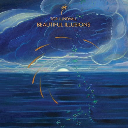 Tor Lundvall - Beautiful Illusions (LP)