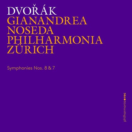 Philharmonia Zürich, Gianandrea Noseda - Dvořák: Symphonies Nos. 8 & 7 (CD)