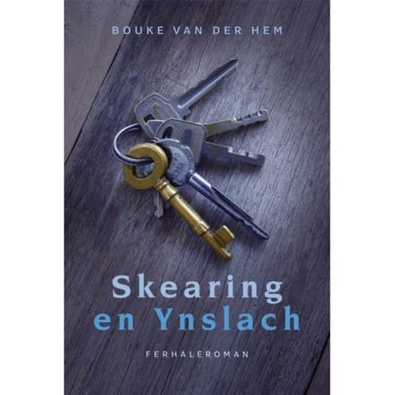 Skearing En Ynslach - Bouke van der Hem