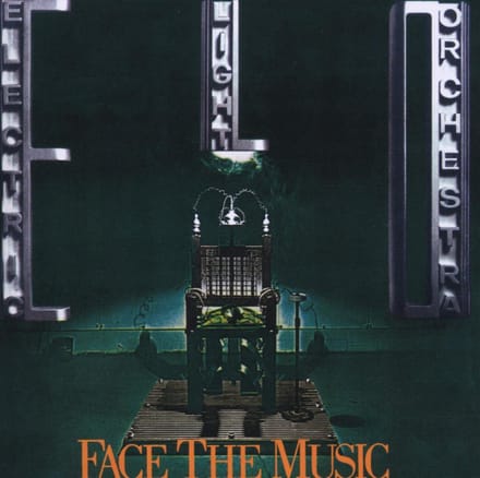 Face The Music - Electric Light Orchestra