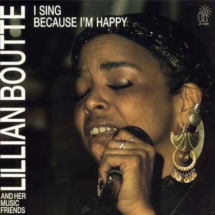Lillian Boutté & Her Musical Friends - I Sing Because I'm Happy (CD)