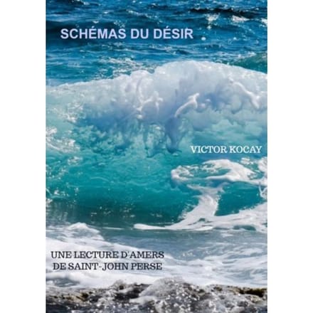 Schémas Du Désir - Victor Kocay