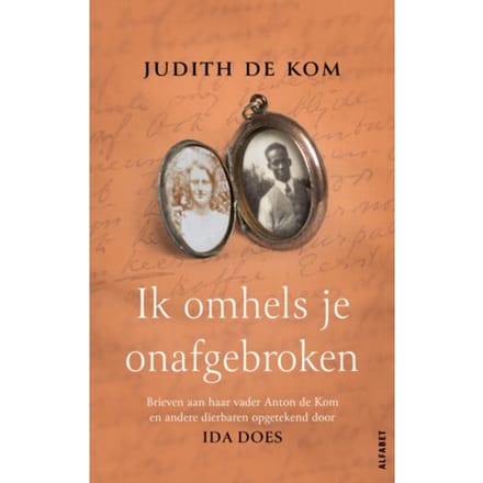 Ik Omhels Je Onafgebroken - Judith de Kom