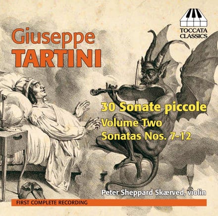 Peter Sheppard Skærved - Giuseppe Tartini: 30 Sonate Piccole, Volume Two: Sonatas Nos. 7-12 (CD)