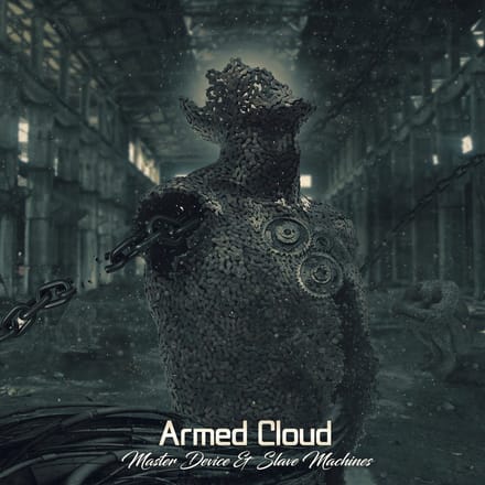 Armed Cloud - Master Device & Slave Machines (CD)