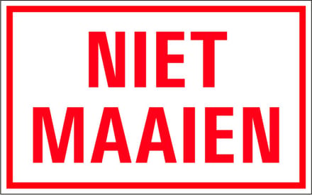 Niet maaien tekststicker 320 x 200 mm