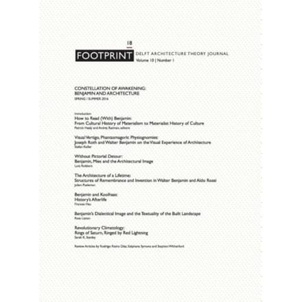 Constellation Of Awakening: Benjamin And Architecture - Footprint Journal