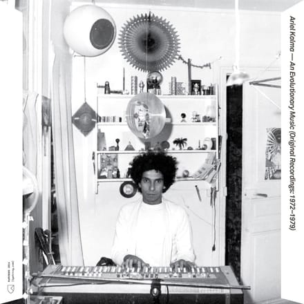 Ariel Kalma - An Evolutionary Music (Original Recordings: 1972-1979) (2 CD)
