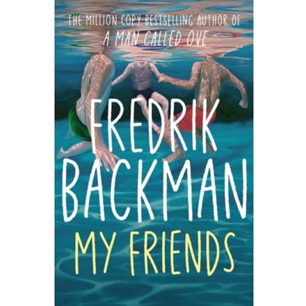 Mes Amis par Fredrik Backman Livre de poche 9781398516434
