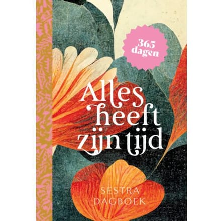 Alles Heeft Zijn Tijd - Diverse Auteurs