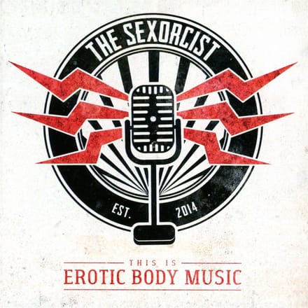 The Sexorcist - This Is Erotic Body Music (CD)