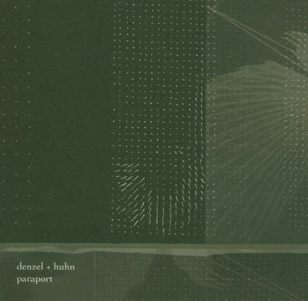 Denzel + Huhn - Paraport (CD)