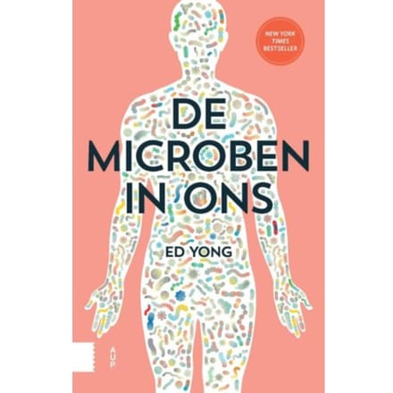 De Microben In Ons - Ed Yong