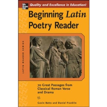 Beginning Latin Poetry Reader - Gavin Betts