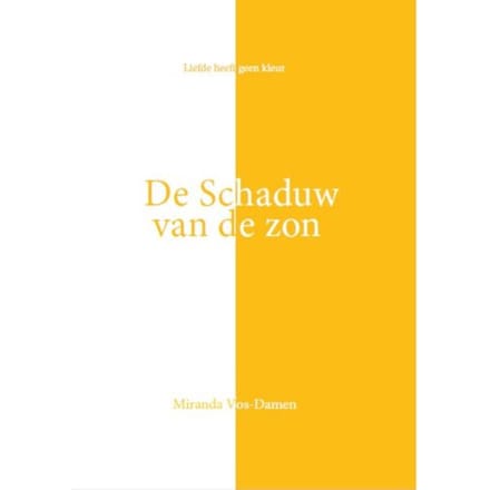 De Schaduw Van De Zon - Miranda Vos-Damen