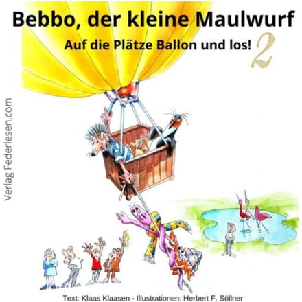 Bebbo, Der Kleine Maulwurf Band 2 - Klaas Klaasen Herbert F. Söllne