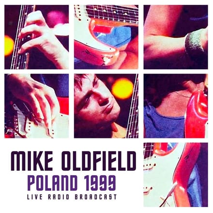 Mike Oldfield - Poland 1999 Live Radio Broadcast (LP)