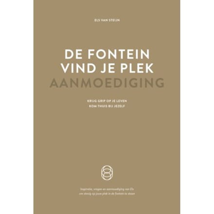 De Fontein, Vind Je Plek - Aanmoediging - Els van Steijn