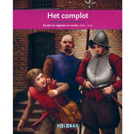 Het Complot / Hugo De Groot - Terugblikken Leesboeken - Jan Ploeger