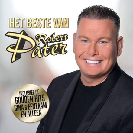 Robert Pater - Het Beste Van Robert Pater