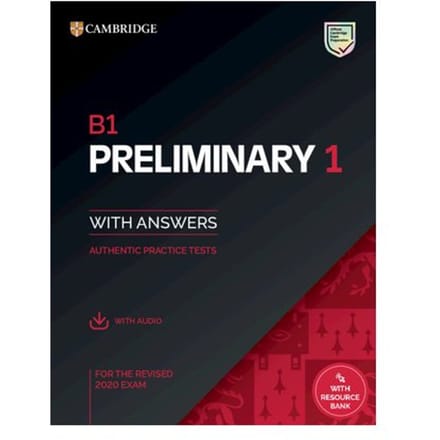 B1 Preliminary 1 For The Revised 2020 Exam Student's Book Wi - Pet Practice Tests - Cambridge University Press