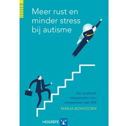 Meer Rust En Minder Stress Bij Autisme - Marja Boxhoorn