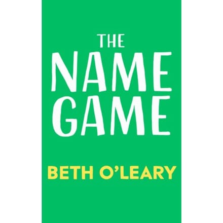 The Name Game - Beth O'Leary
