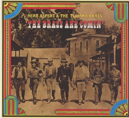 Brass Are Comin' - Herb Alpert & Tijuana Brass
