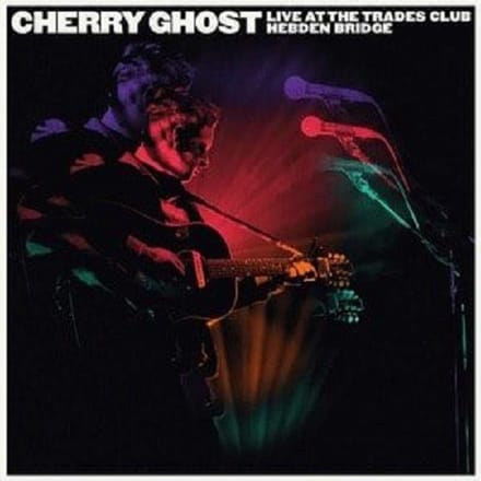 Cherry Ghost - Live At The Trades Club, Hebden Bridge – January 25, 2015 (LP) (Special Edition)