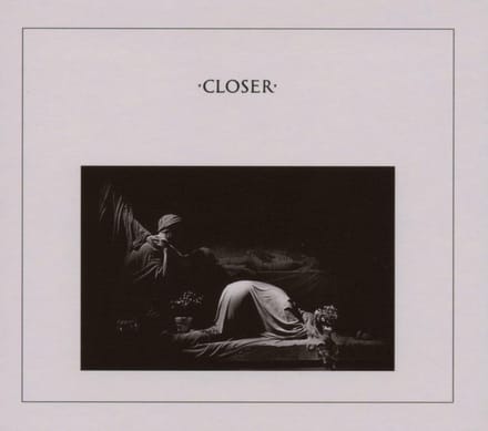 Closer - Joy Division