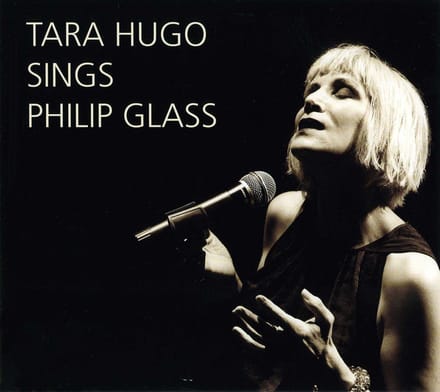 Tara Hugo - Tara Hugo sings Philip Glass (CD)
