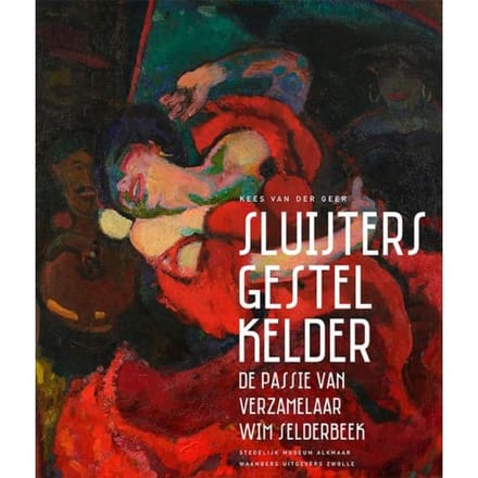 Sluijters, Gestel, Kelder - Kees van der Geer