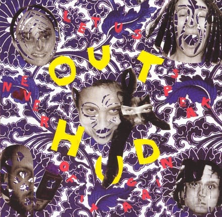 Out Hud - Let Us Never Speak Of It Again (CD)
