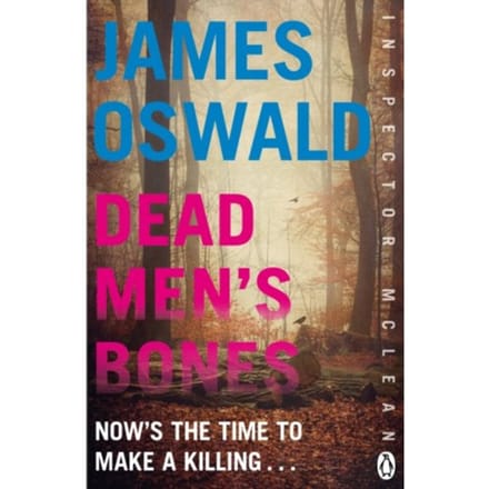 Dead Men's Bones - Inspector Mclean - James Oswald