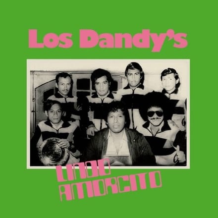Los Dandys - Lindo Amorcito (LP)