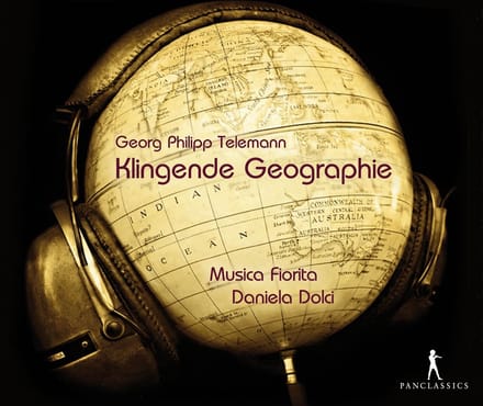 Musica Fiorita, Daniela Dolci - Telemann: Klingende Geographie (CD)