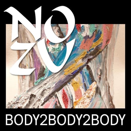 No Zu - Body2body2body (12" Single)