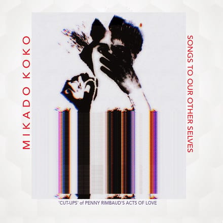 Mikado Koko - Songs To Our Other Selves (CD)